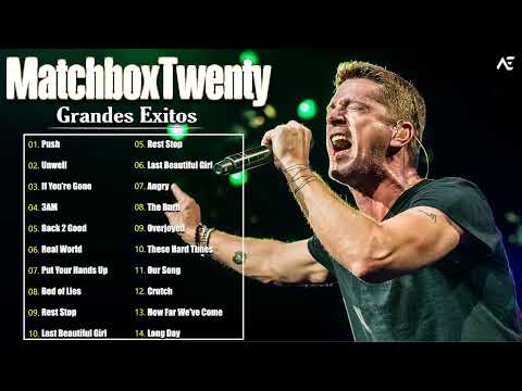 MatchboxTwenty Greatest Hits Full Album | Best Songs of MatchboxTwenty 2022 Playlist Music
