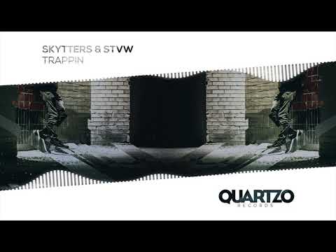 Skytters & STVW - Trappin