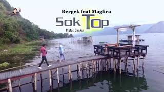 Download lagu BERGEK feat MAGFIRA TERBARU 2021 SOK TOP [ offcial music video] mp3