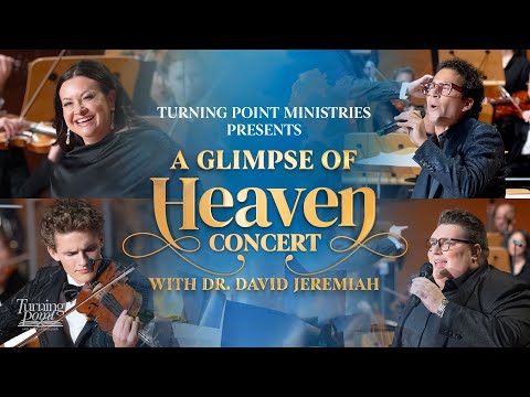 A Glimpse of Heaven Concert