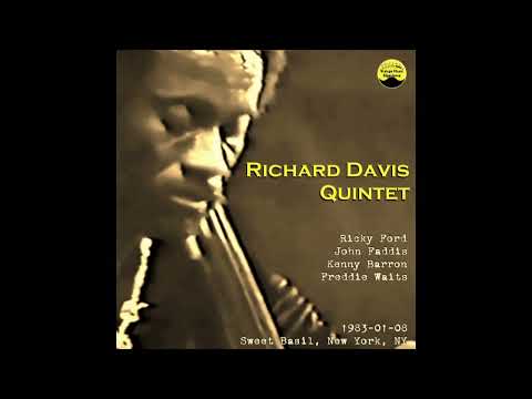 Richard Davis Quintet - 1983-01-08, Sweet Basil, New York, NY