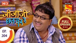 Jijaji Chhat Per Hai - Ep 204 - Full Episode - 19t