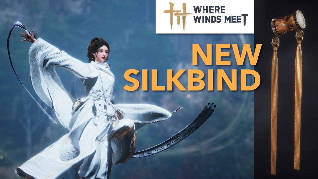 The Super Buff Path - New Silkbind Martial Art on CN Server Explained - Where Winds Meet