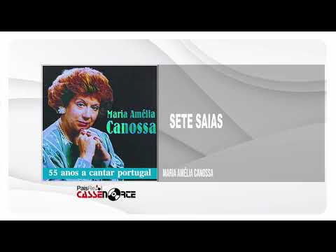Maria Amélia Canossa - Sete Saias