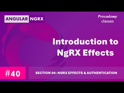 #40 Introduction to NgRX Effects | State Management in Angular with NgRX