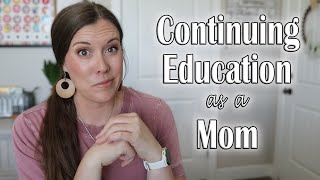 How I Continue Learning as a Homeschool Mom of 6 | Continuing Education