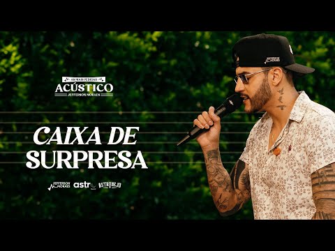 Caixa De Surpresa - Jefferson Moraes