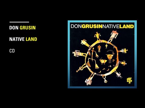 Don Grusin – Native Land - Cd