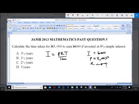JAMB 2013 MATHEMATICS PAST QUESTION 5 Simple Interest