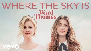 Where the Sky Is Music Video