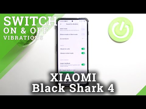 How to Change Vibration Intensity in XIAOMI Black Shark 4 – Manage Intensiveness of Vibration