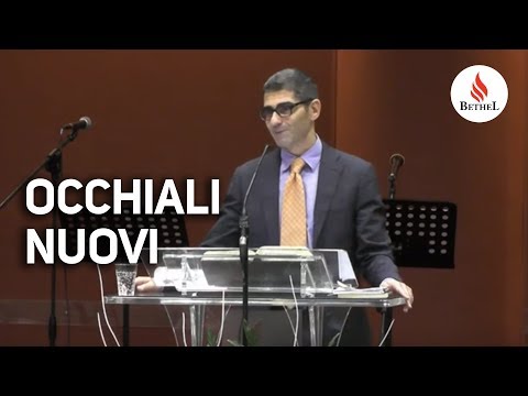 Occhiali nuovi | Past. Marco Piccolo