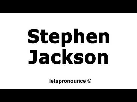 How to Pronounce Stephen Jackson