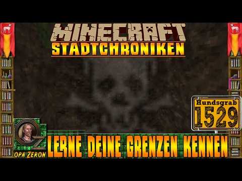 Minecraft Stadtchroniken [#1529] Lerne deine Grenzen kennen [HD+Deutsch]