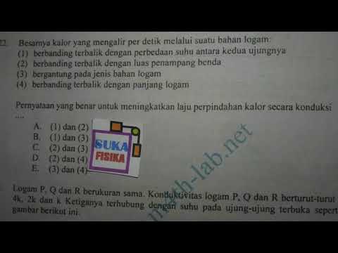Laju Perpindahan Kalor Konduksi- Pembahasan UN Fisika SMA Tahun 2018