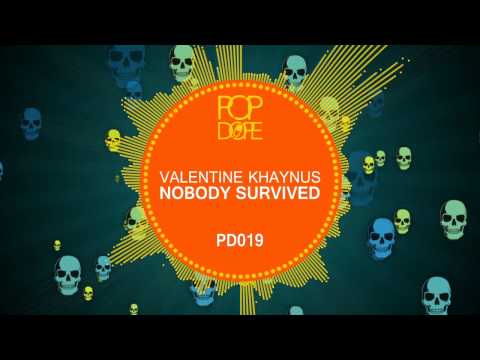 Valentine Khaynus - Nobody Survived (Original Mix) [Teaser] - OUT 21.07.14 !!!