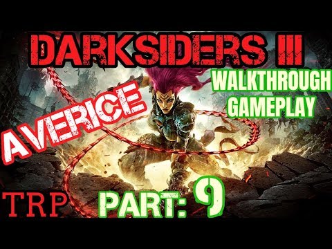 DARKSIDERS 3: Part 9 - AVERICE - 7 Deadly Sin Boss - Walkthrough Gameplay PC PS4 PRO XBOX ONE