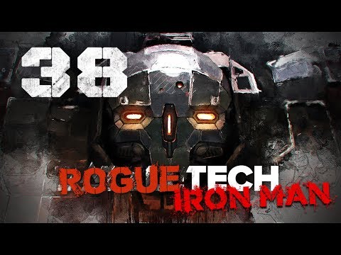 Marauder II Dakka Machine ★ RogueTech Battletech 2018 Mod Playthrough #38