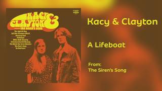 Kacy & Clayton - "A Lifeboat" [Audio Only]