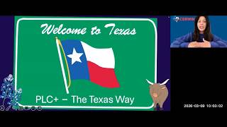 PLC+ The Texas Way:   From PLC Meetings to Instructional Impact