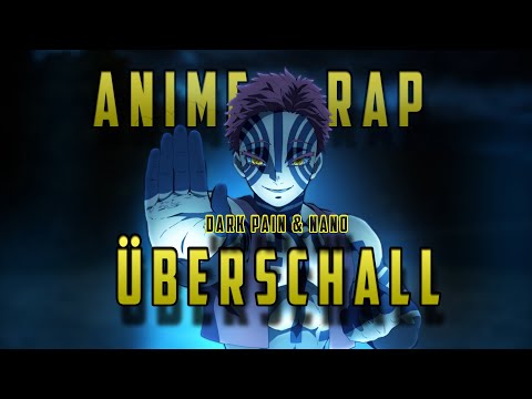 Dark Pain & Nano - Überschall (Akaza) | Demon Slayer Song | Anime Rap | Beat by: Mysteeri