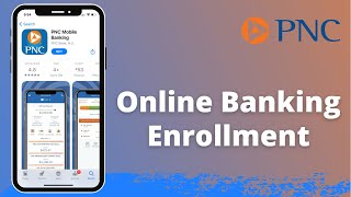 Enroll in PNC Online Banking |Mobile Banking || www.pnc.com Sign On 2021