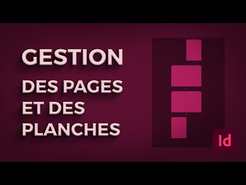 Comment bien gérer vos pages et vos planches dans InDesign