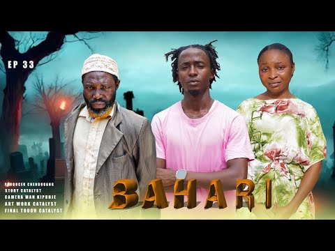 BAHARI Ep_33 #Chendu 
