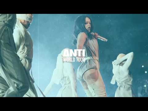 Rihanna - Birthday Cake (ANTI World Tour Studio Version)