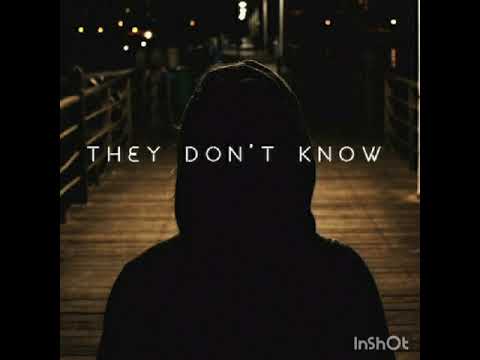 THEY DON'T KNOW feat XAKHI & VRUN