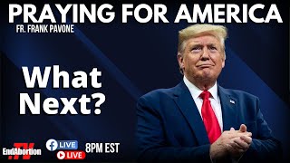 PFL-So, What Now? | Praying for America, 8/10/2022