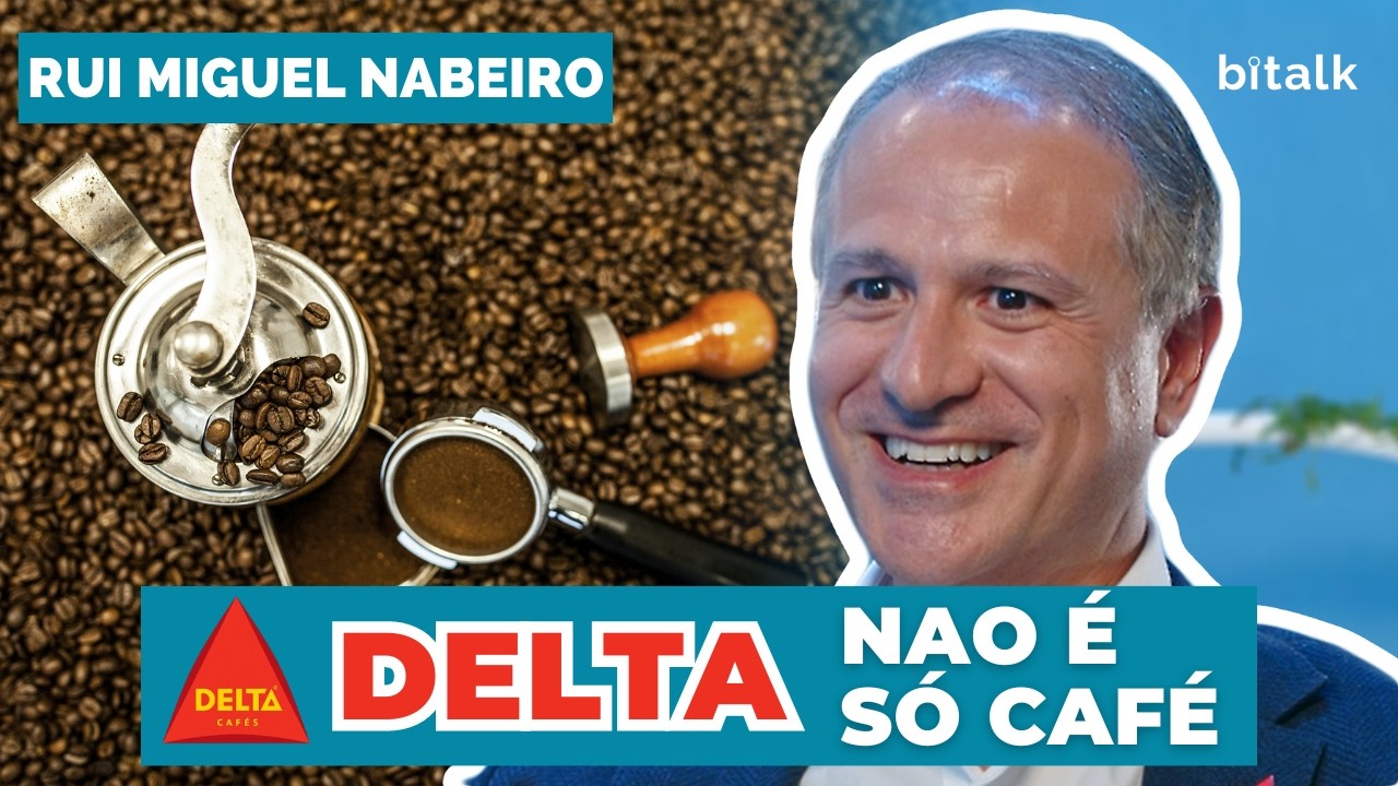 #195: O LEGADO DA DELTA E DO GRUPO NABEIRO c/ Rui Miguel Nabeiro