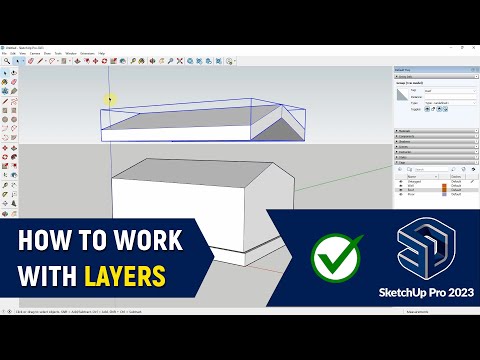  How to Work With Layers in SketchUp Pro