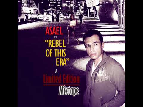 Asael ft Johnny Rock It - "Mr Gonzalez" - Rebel of This Era