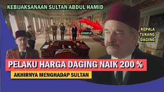 Download lagu [ PART 2 ] SOLUSI HARGA DAGING NAIK 200% ‼️  -  KEBIJAKAN SULTAN ABDUL HAMID #hargadaging mp3