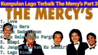 Download lagu Kumpulan Lagu Terbaik The Mercy's mp3 Download lagu Kumpulan Lagu Terbaik The Mercy's mp3