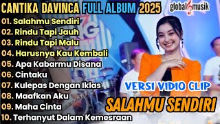 Download lagu SALAHMU SENDIRI - CANTIKA DAVINCA FULL ALBM TERBARU 2025 || RINDU TAPI JAUH - PALAPA FULL ALBUM mp3 Download lagu SALAHMU SENDIRI - CANTIKA DAVINCA FULL ALBM TERBARU 2025 || RINDU TAPI JAUH - PALAPA FULL ALBUM mp3
