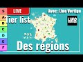 Live : Tier list des régions Françaises