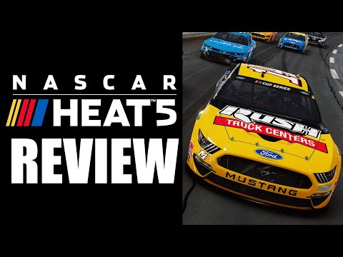 NASCAR Heat 5 Review - The Final Verdict