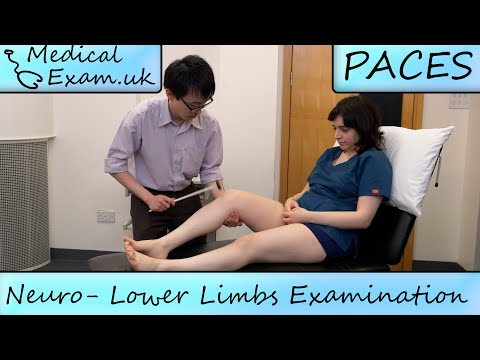Neurology - Lower Limbs Examination Routine - PACES Teaching