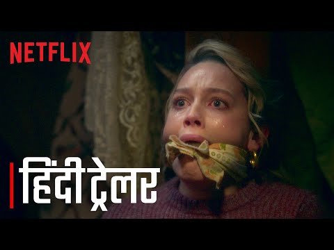 The Haunting of Bly Manor | Hindi Trailer | Netflix India