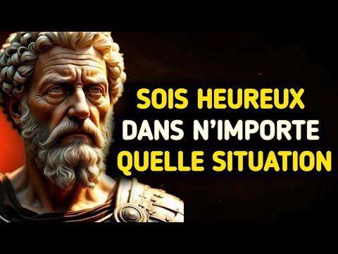 🌟 SOIS HEUREUX DANS N’IMPORTE QUELLE SITUATION. 10 LEÇONS STOÏCIENNES | STOÏCISME