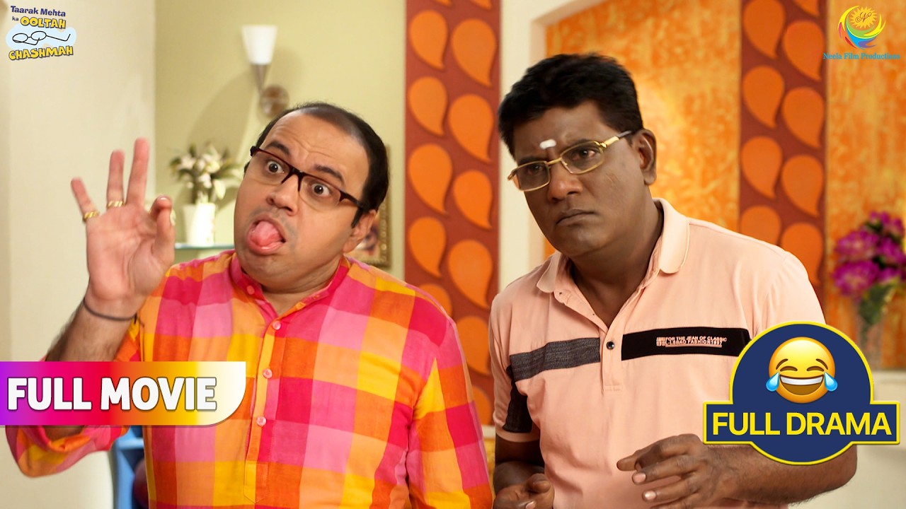 Bhide Kisko Chidda Raha Hai  ! | FULL MOVIE | Taarak Mehta Ka Ooltah Chashmah