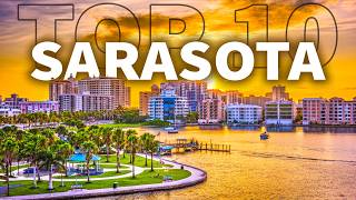 Top 10 Thing To Do In Sarasota Florida