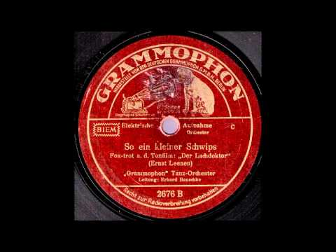 So ein kleiner Schwips / "Grammophon" Tanz-Orchester, Ltg.: Erhard Bauschke