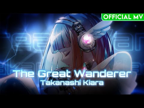 The Great Wanderer - Takanashi Kiara