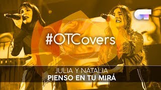 INSTRUMENTAL | Pienso en tu mirá - Julia y Natalia | OT18CoverGala5