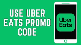How To Use Uber Eats Promo Code 2024 | Use Uber Eats Promo Code For Existing Users