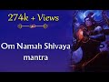 Om Namah Shivaya Chant Om Namah Shivaya For Meditation Shiva Mantra Siddhaguru