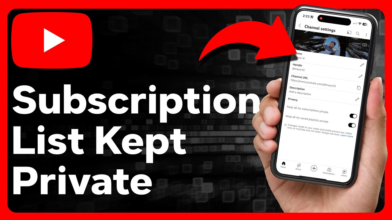 How To Keep YouTube Subscriptions Private